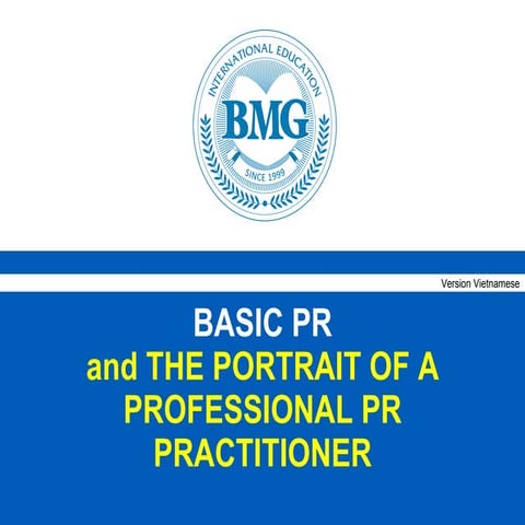 Basic PR - BMG training