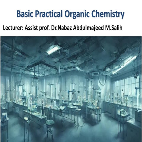 Basic Practical Organic Chemistry- Dr. Nabaz Abdulmajeed Muhammad Salih