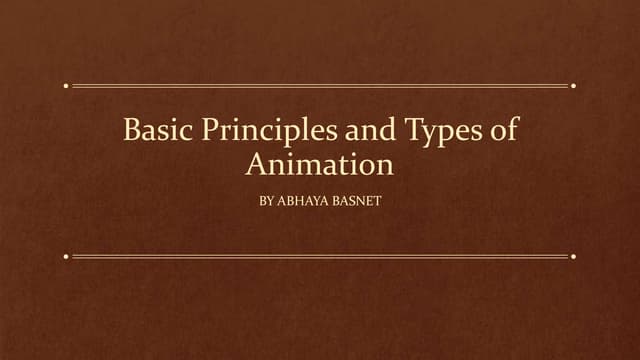 Basic Principles and Types of Animations