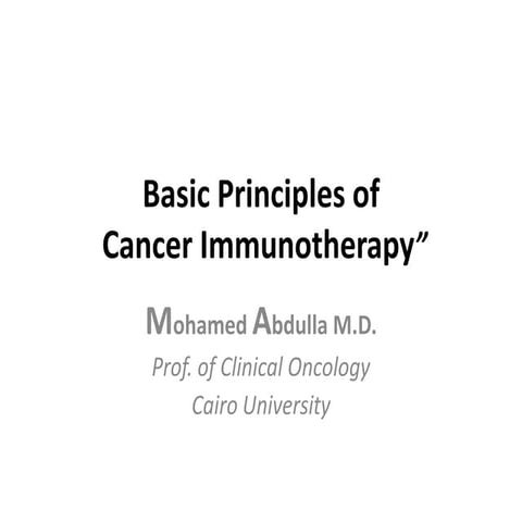 Basic principles of cancer immunotherapy