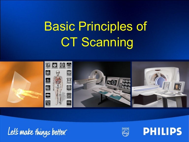 Basic principles of ct scanning