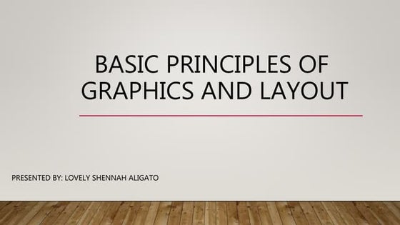 Basic Principles Of Graphics and Layout | PPTX | Desktop Publishing ...