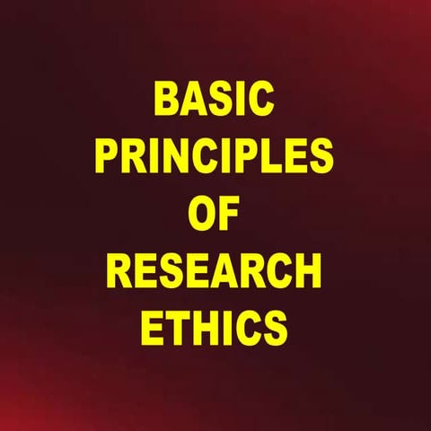 Basic Principles of Research Ethics