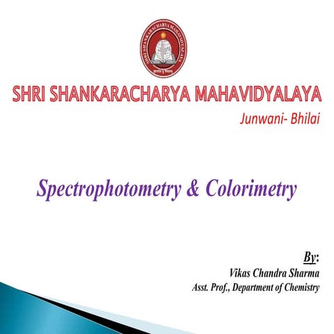 Basic principle of spectrophotometry & colorimetry