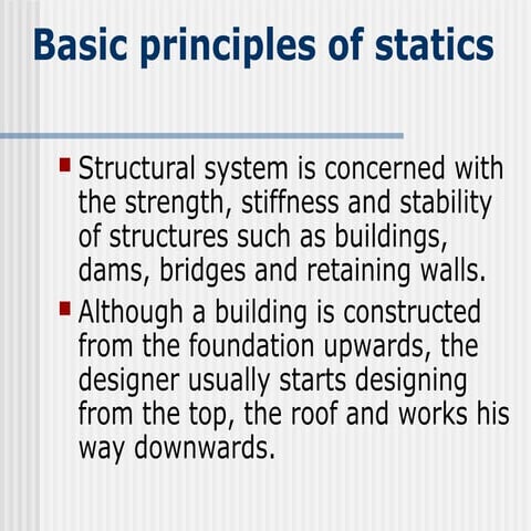 Basic Principles of Statics