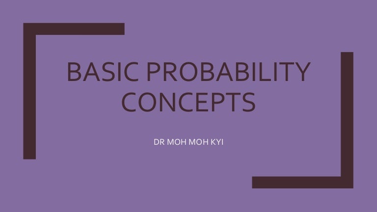 Basic Probability Concept