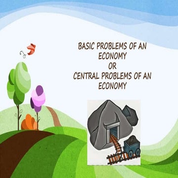 Basic problem of an economy