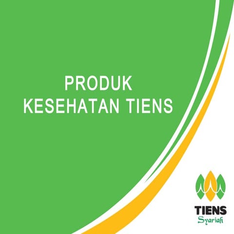 Basic Product Knowledge TIENS