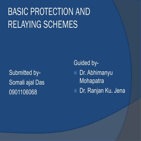 basicprotectionandrelayingbysomaliajaldas-121126030037-phpapp01.ppt