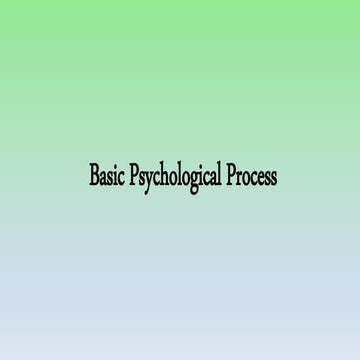Basic psychological process