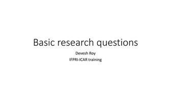 ICAR-IFPRI - Basic Research Questions lecture 1 - Devesh Roy, IFPRI