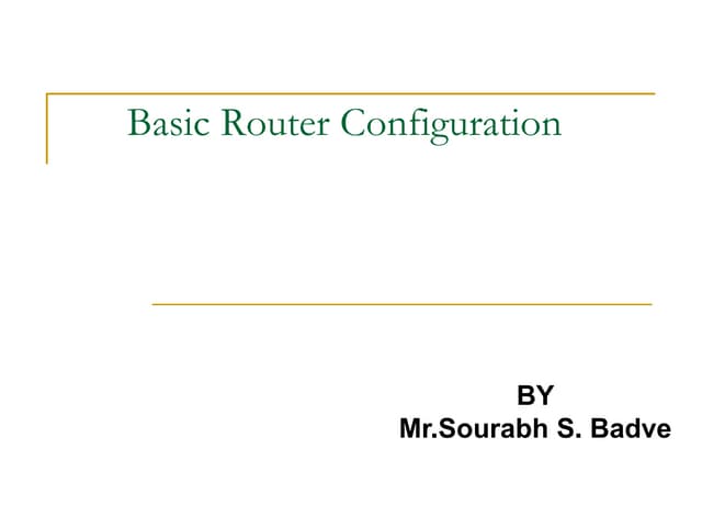 Basic router configuration