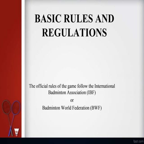 Basic rules and regulations