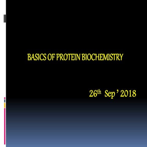 Basics of protein biochemistry
