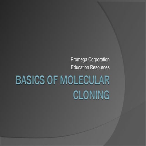 Basics of molecular cloning