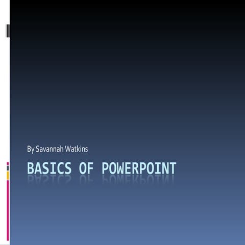 Basics of PowerPoint | PPT