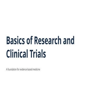 Basics of Research and Clinical Trials for Medical Students