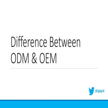 Beginners: Difference Between ODM & OEM | PDF