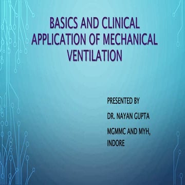 Basics and Clinical Application of Mechanical Ventilation