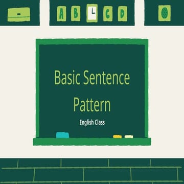 Basic Sentence Pattern Quarter 2 English 8