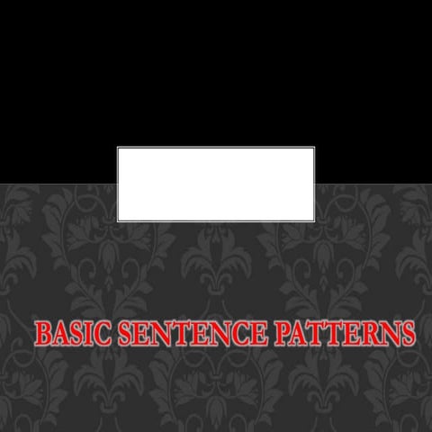 Basic Sentence Patterns