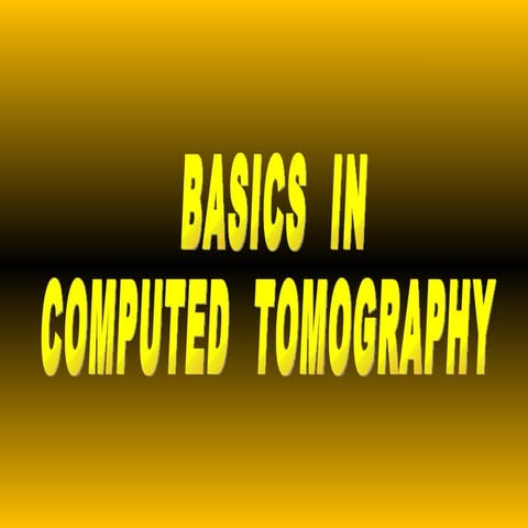 Basics in ct