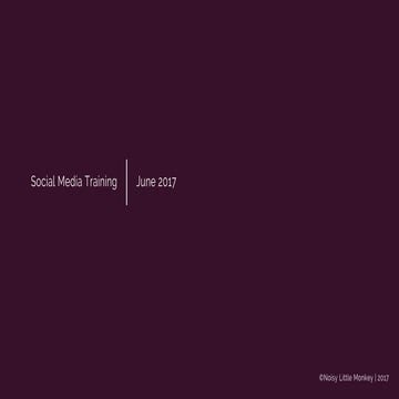 Noisy Little Monkey Social Media Training Bristol June 2017