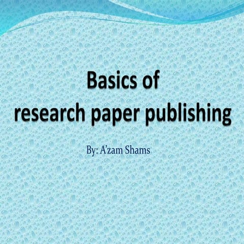 Basics of research paper publishing