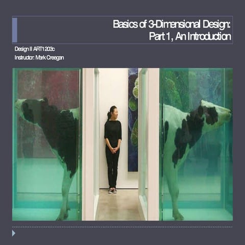 Basics Of 3 Dimensional Design