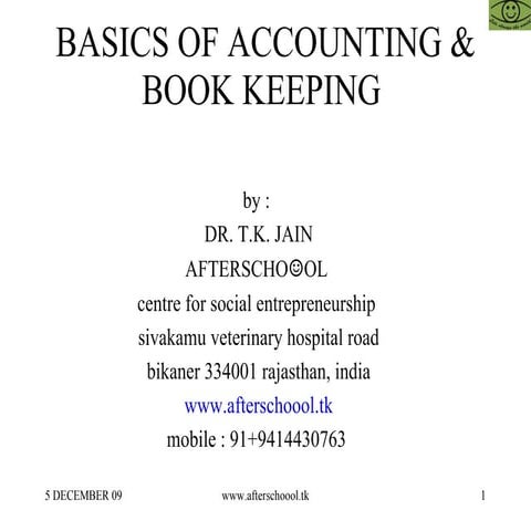 Basics Of Accounting & Book Keeping