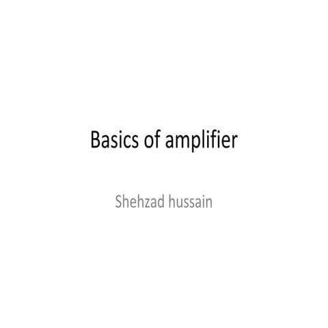 Basics of amplifier