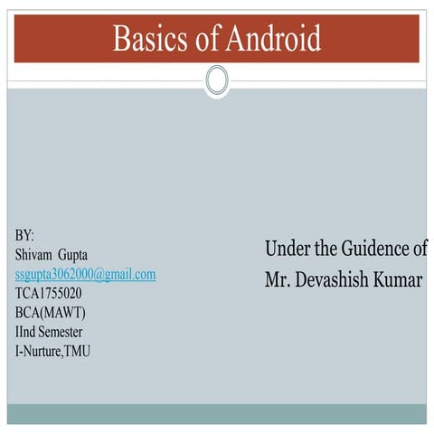 Basics of Android Part-1 | PPT