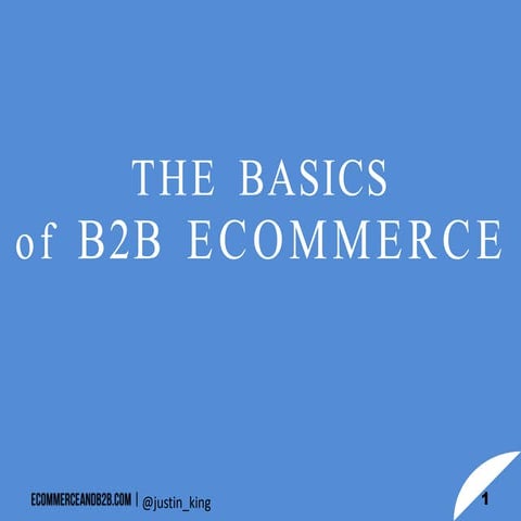 Basics of B2B E Commerce