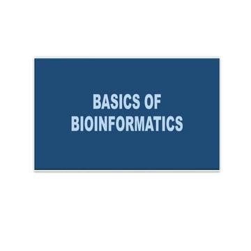Basics of bioinformatics