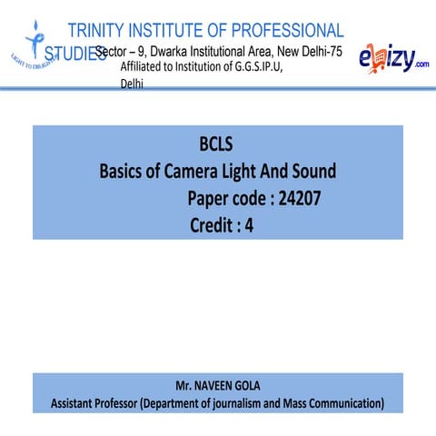 Basics of camera light and sound