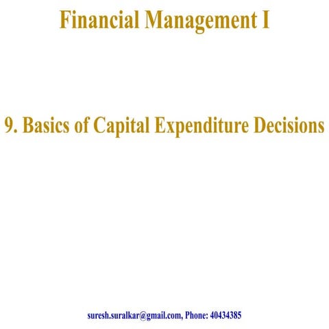 Basics of capital expenditure decisions 
