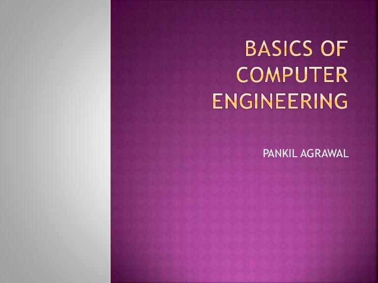 Basics Of Computer Engineering And Networking