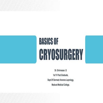 Basics of cryosurgery
