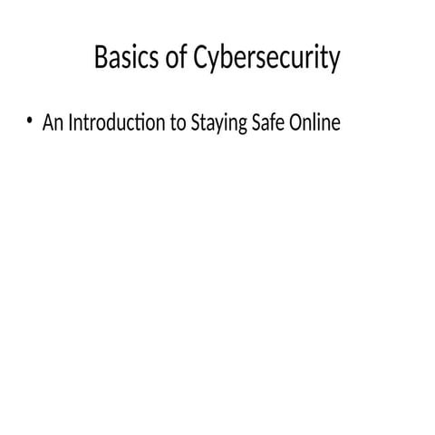 Basics_of_Cybersecurity_Presentation.pptx