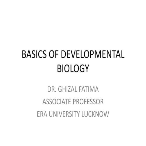 Basics of developmental biology 1