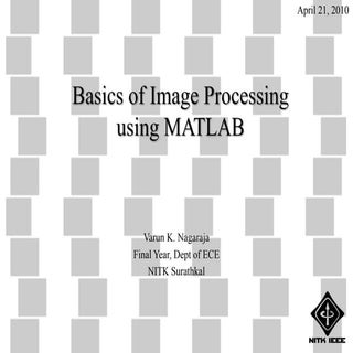 Basics of Image Processing using MA...
