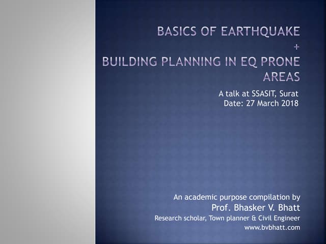 Basics of earthquake and building planning in EQ prone areas