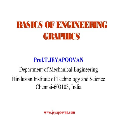 Basics of Engineering Drawing and Graphics