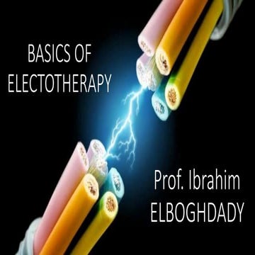 electrotherapeutic modalities | PPTX