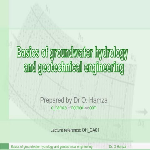Basics of groundwater hydrology in geotechnical engineering oh ga01