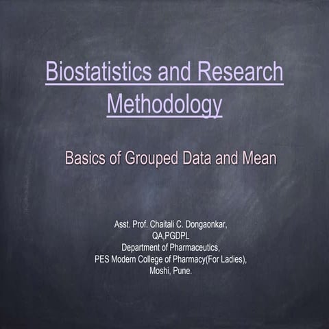 Basics of Grouped Data and Mean.pptx