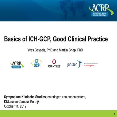 Basics of ich gcp campus kortrijk 2012 yge