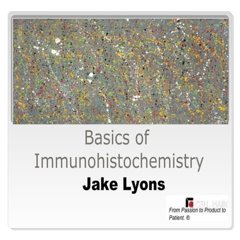 Basics of Immunohistochemistry 