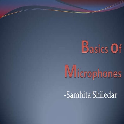 Basics of microphone