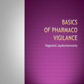 Basics Of Pharmacovigilance